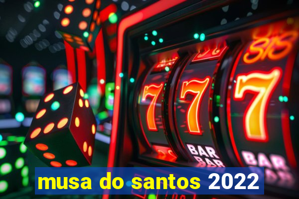 musa do santos 2022